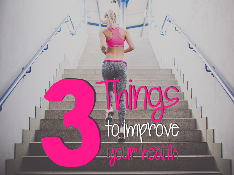 Most Important Things You Can Do For Your Health Most Important Things You Can Do For Your Health