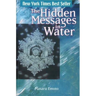 The Hidden Messages In Water