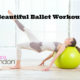 Ballet Workout With Stability Ball