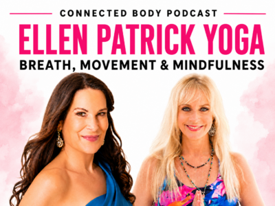 ellen patrick Interview connected body podcast