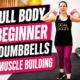 Full Body Workout with Weights